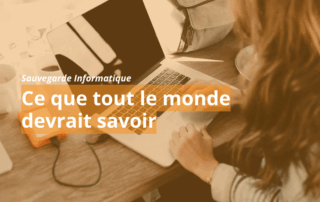 sauvegarde informatique : Tout ce qu'il faut savoir