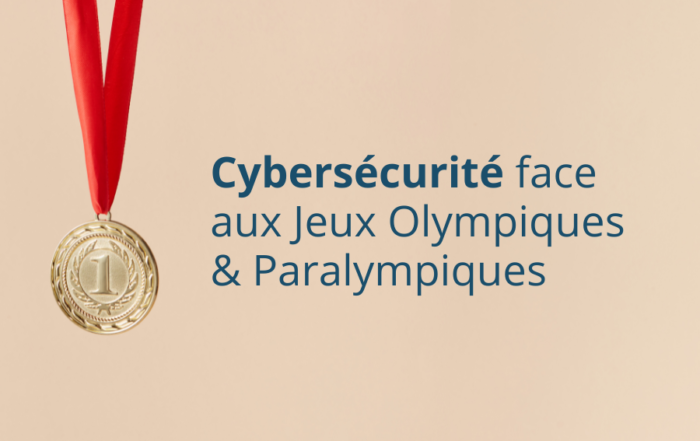 Jeux Olympiques & Cybersécurité