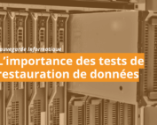 Tests de restauration des données informatiques