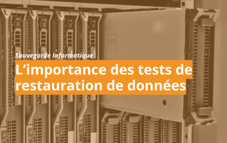 Tests de restauration des données informatiques