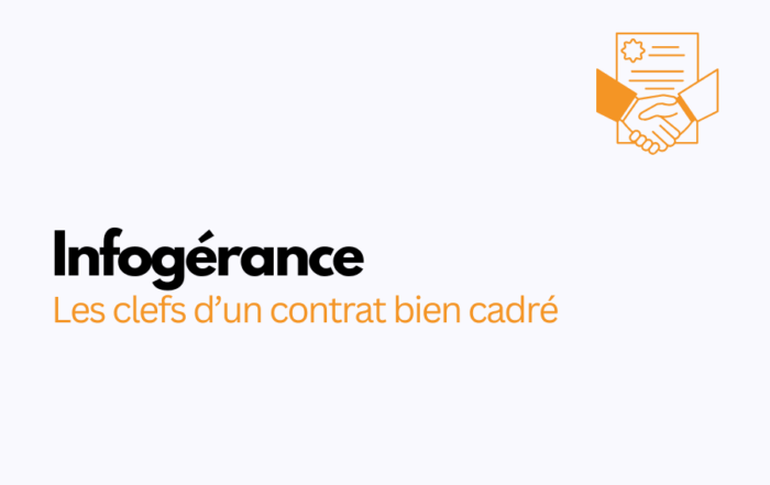 infogérance - contrat de maintenance bien cadré