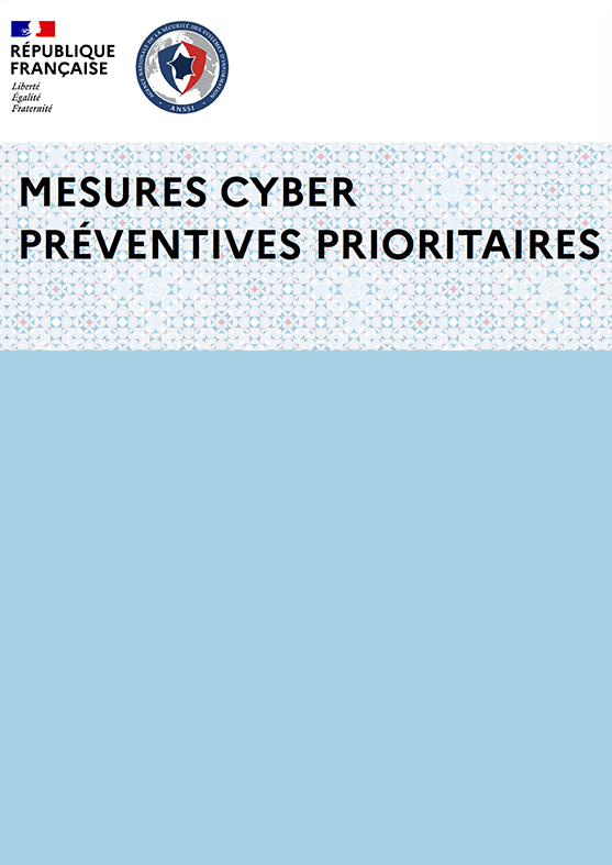 Cybersécurité : Préventions priotaires