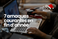 7 arnaques informatiques de fin d'année