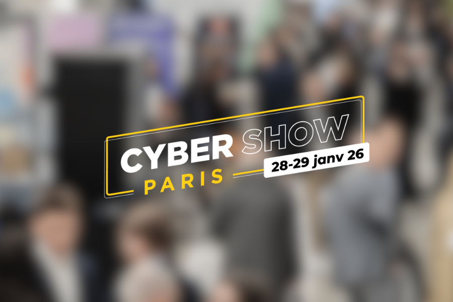Cyber Show Paris 28 et 29 janvier 2026