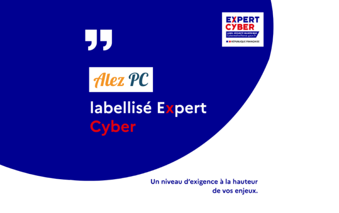 Alez PC labelisé ExpertCyber