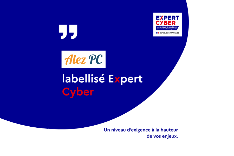 Alez PC labelisé ExpertCyber